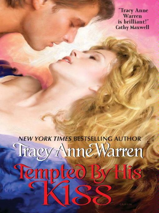 Title details for Tempted by His Kiss by Tracy Anne Warren - Wait list